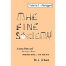 The Fine Society, Vol.1 (Abridged)