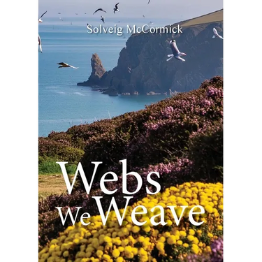 Webs We Weave