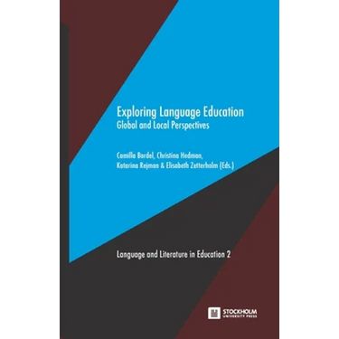 Exploring Language Education: Global and Local Perspectives