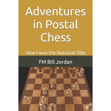 Adventures in Postal Chess: How I won the National Title