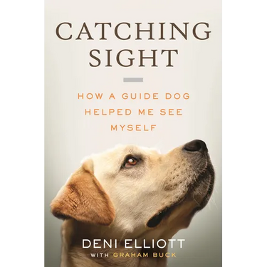 Catching Sight: How a Guide Dog Helped Me See Myself