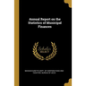 Annual Report on the Statistics of Municipal Finances