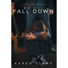 We All Fall Down