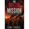 The Delta Mission