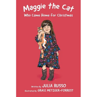 Maggie the Cat Who Came Home for Christmas: Read Outloud Chapter Book
