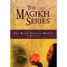 The Magikh Series: The Black Phoenix Book 1