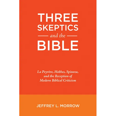 Three Skeptics and the Bible
