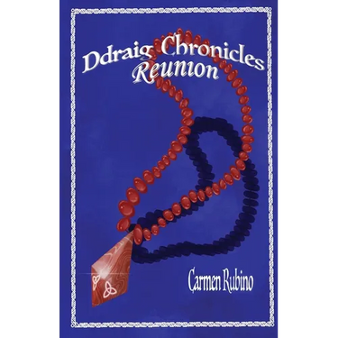 Ddraig Chronicles: Reunion