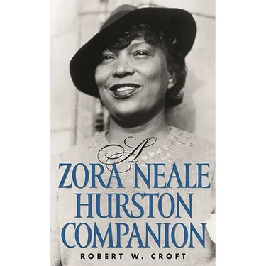A Zora Neale Hurston Companion