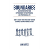 Boundaries: Cultivating Respect & Empowerment