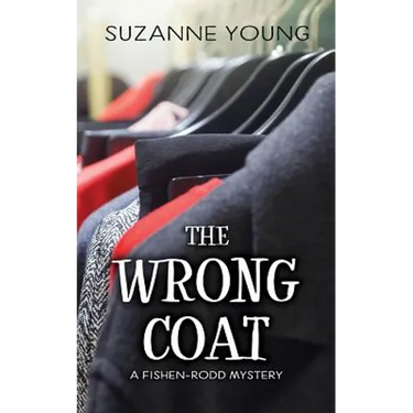 The Wrong Coat: A Fishen-Rodd Mystery