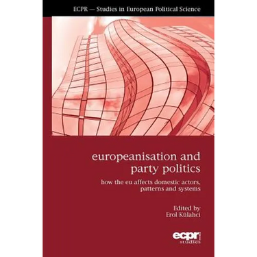 Europeanisation and Party Politics: How the EU affects Domestic Actors, Patterns and Systems