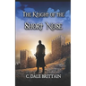 The Knight of the Short Nose