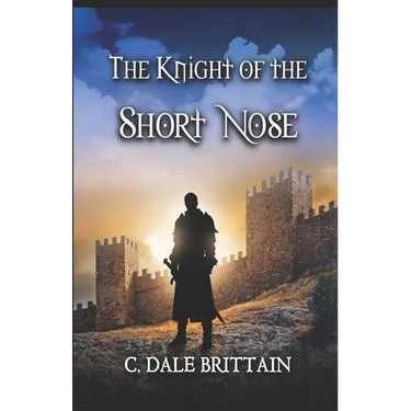 The Knight of the Short Nose