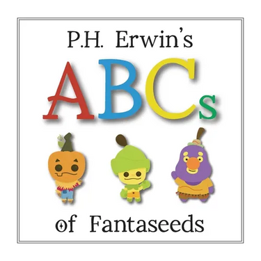 P.H. Erwin's ABCs of Fantaseeds
