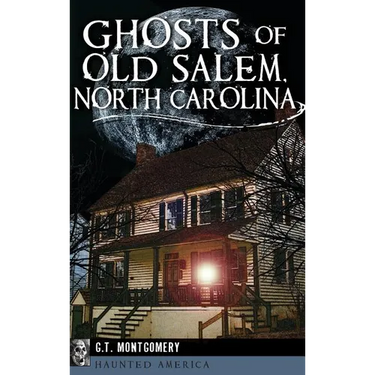 Ghosts of Old Salem, North Carolina