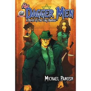 The Dagger Men: A Novel of the Clay Shamus