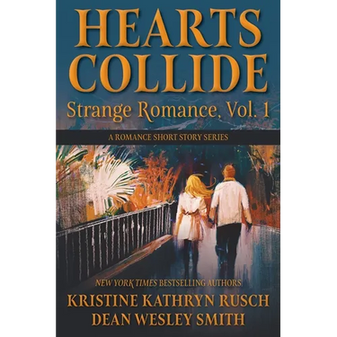 Hearts Collide, Vol. 1: A Strange Romance Short Story Series