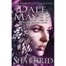 Shattered: A Psychic Visions Novel