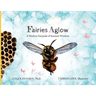 Fairies Aglow: A Modern Fairytale of Ancient Wisdom