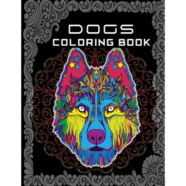 Dogs Coloring Book: Kids Coloring Book for dog lovers who love color many dogs