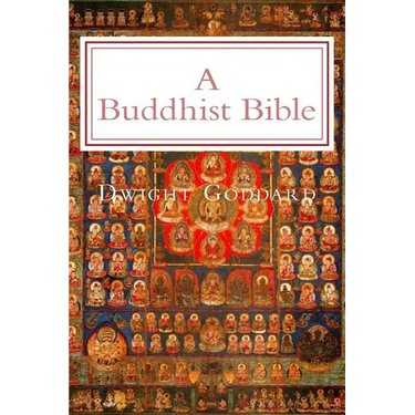 A Buddhist Bible: Illustrated Edition