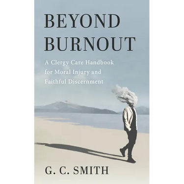 Beyond Burnout