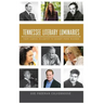 Tennessee Literary Luminaries: From Cormac McCarthy to Robert Penn Warren