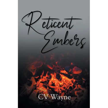 Reticent Embers