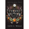 The Tyrant Alpha's Rejected Mate