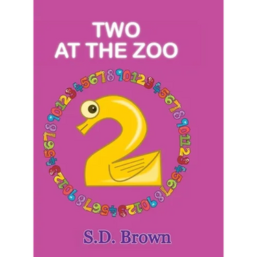 Two at the Zoo: : Numbers at Play