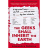 The Geeks Shall Inherit the Earth: Popularity, Quirk Theory, and Why Outsiders Thrive After High School
