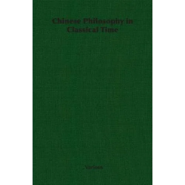 Chinese Philosophy in Classical Time