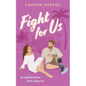 Fight For Us