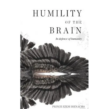 Humility of the Brain