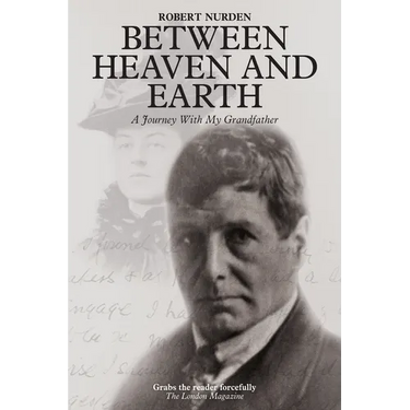 Between Heaven and Earth: A Journey With My Grandfather