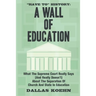 Have To History: A Wall Of Education: What the Supreme Court Really Says (and What It Really Doesn't) About the Separation of Church an