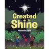 Created to Shine