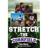 Stretch the Cornfield