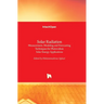 Solar Radiation: Measurement, Modeling and Forecasting Techniques for Photovoltaic Solar Energy Applications