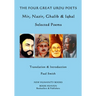 The Four Great Urdu Poets: Mir, Nazir, Ghalib & Iqbal: Selected Poems