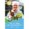 My Love Affair with a Dog Named Moose
