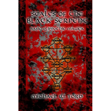 Scales of the Black Serpent - Basic Qlippothic Magick