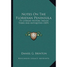Notes On The Floridian Peninsula: Its Literary History, Indian Tribes And Antiquities (1859)