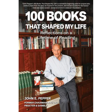 100 Books That Shaped my Life: Reflections on a Lifetime of Reading