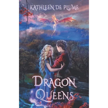 Dragon Queens: A Lesbian Romance Novel