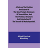 A note on the position and extent of the great temple enclosure of Tenochtitlan, and the position, structure and orientation of the Teocolli of Huitzi