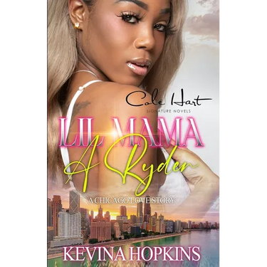 Lil Mama A Ryder: A Chicago Love Story