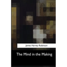 The Mind in the Making