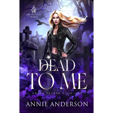 Dead to Me: Arcane Souls World